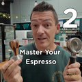 Master Your Espresso